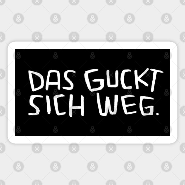 Lustiger Handwerker Spruch, Das guckt sich weg Magnet by badlydrawnbabe